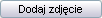 Dodaj zdj�cie